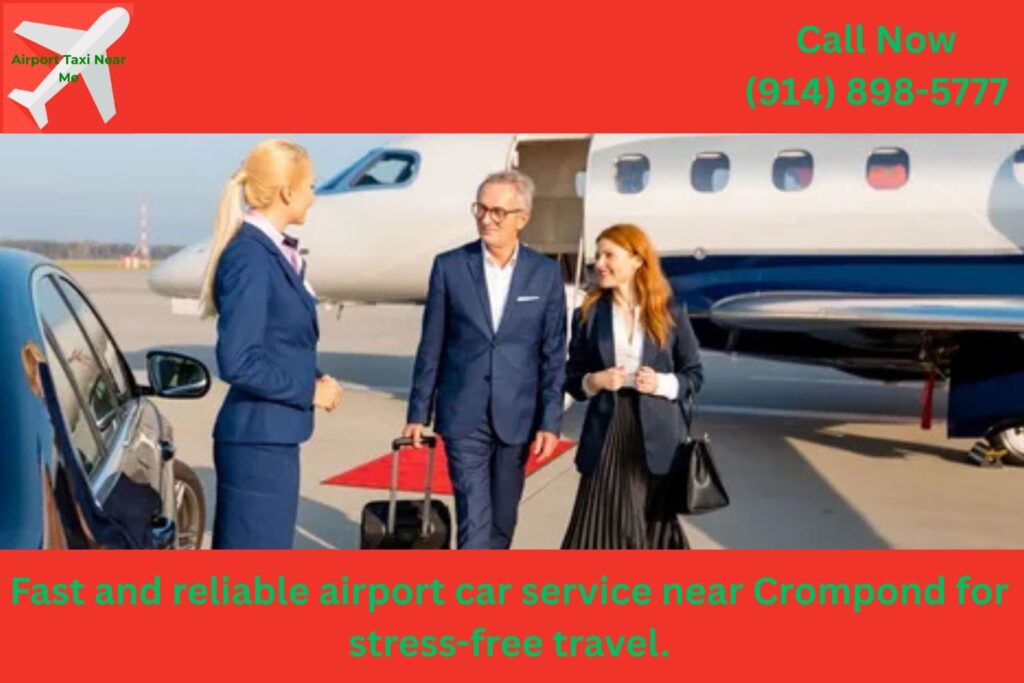 Airport car service vehicle near Crompond NY ready for pickup