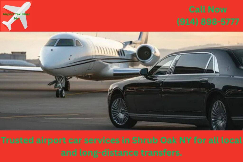 airport transportation Shrub Oak NY